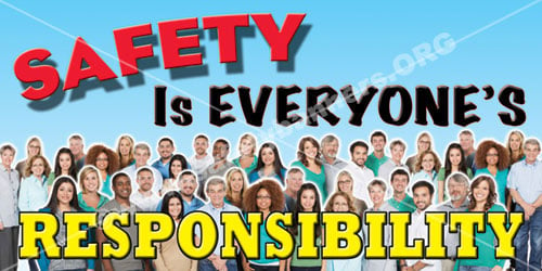 Safety Is Everyones Responsibility safety banner number 1163-people