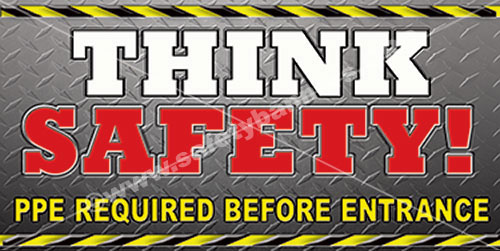 Think Safety #1108 workplace safety banner