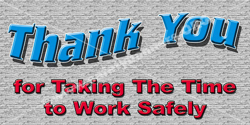 Thank You for Working Safely safety banner item 1084-23