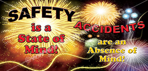 safety is a state of mind, a very popular safety banner