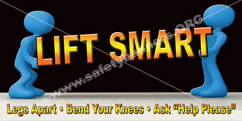 Lift Smart lifting safety banner item 1175