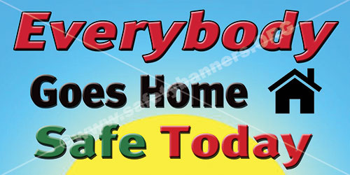 everybody safe safety banner 1319