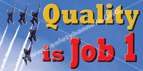 quality is job one quality banner item number 3002