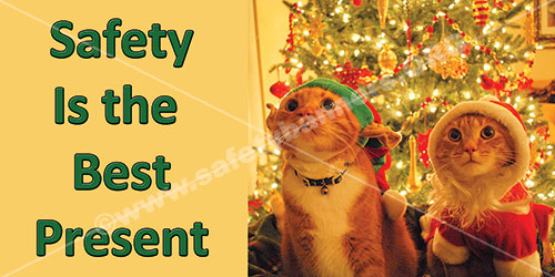 Safety Is The Best Present safety banner item 1384