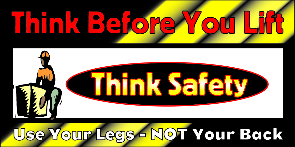 1066 Think Before You Lift lifting safety banners