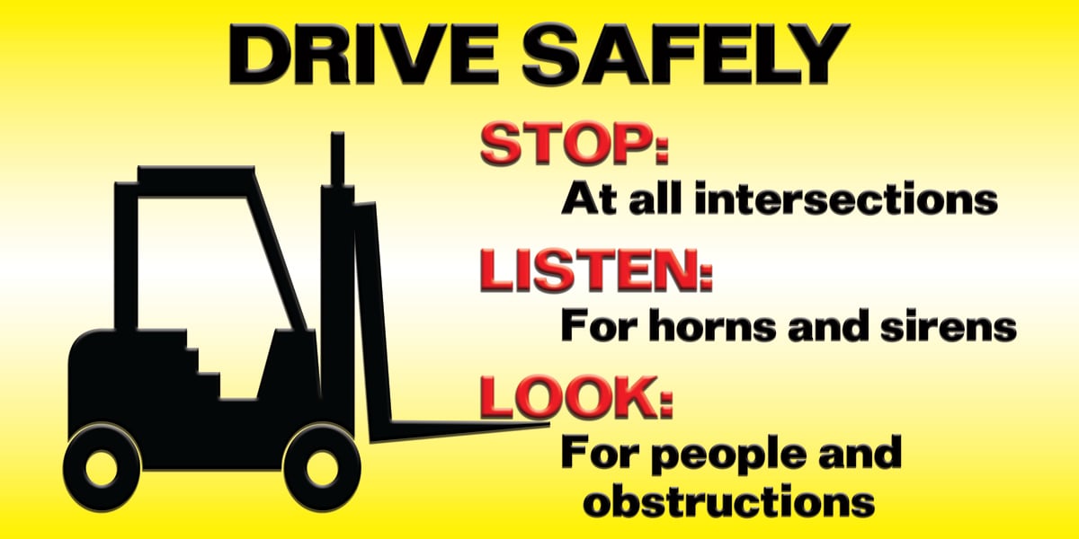 1308 forklift Drive Safely Stop Listen Look M