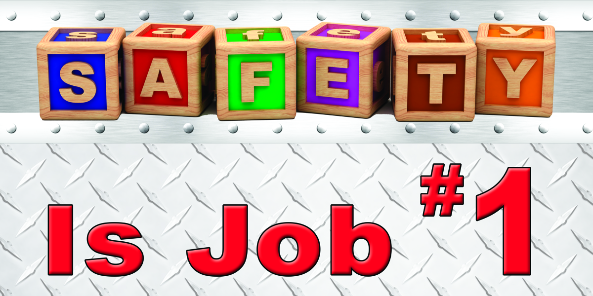 1461 Safety is Job safety banner