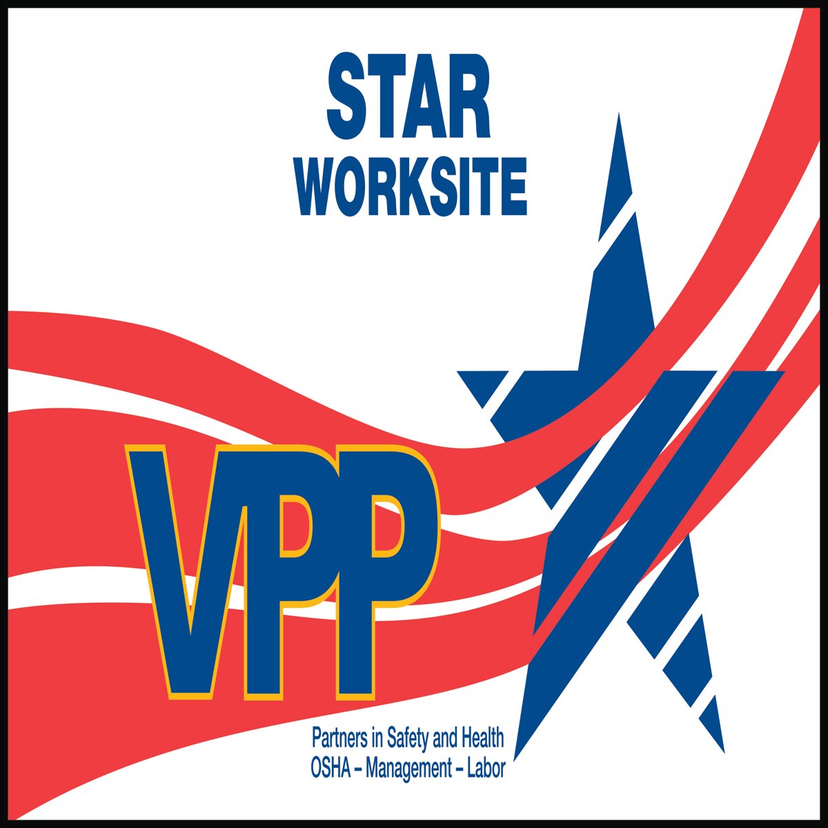 5003 VPP STAR safety banner