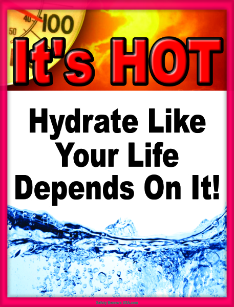 HOT Hydrate Like Your Life Depends On It free poster