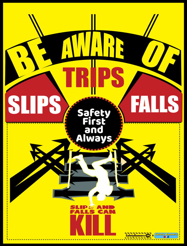 STF Be Aware of Slips Trips and Falls