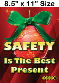 Safety Is The Best Present free safety poster download