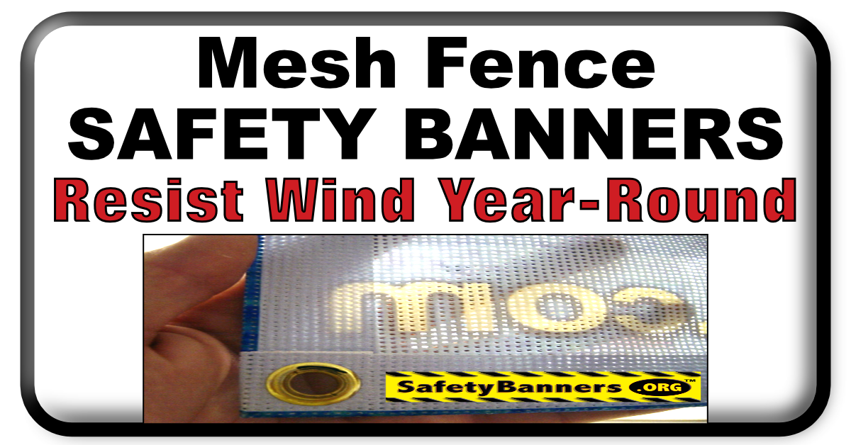 Mesh Fence Safety Banners