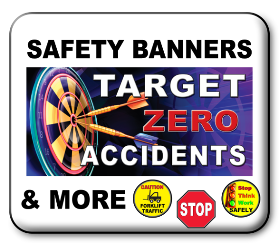 Safety Banner Ideas