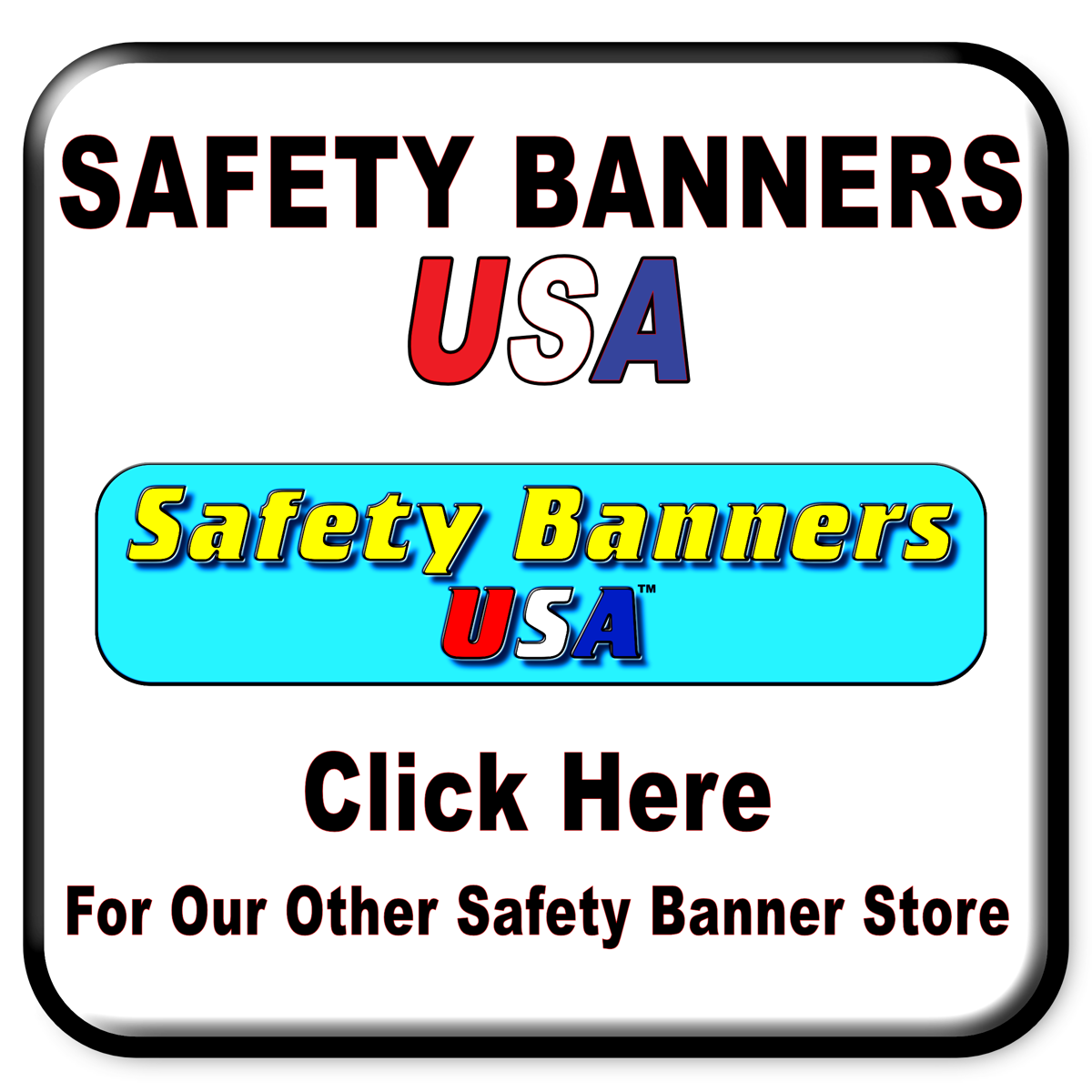 Safety Banners USA Button