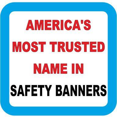 Safety Banners: Our Most Popular Safety Banners