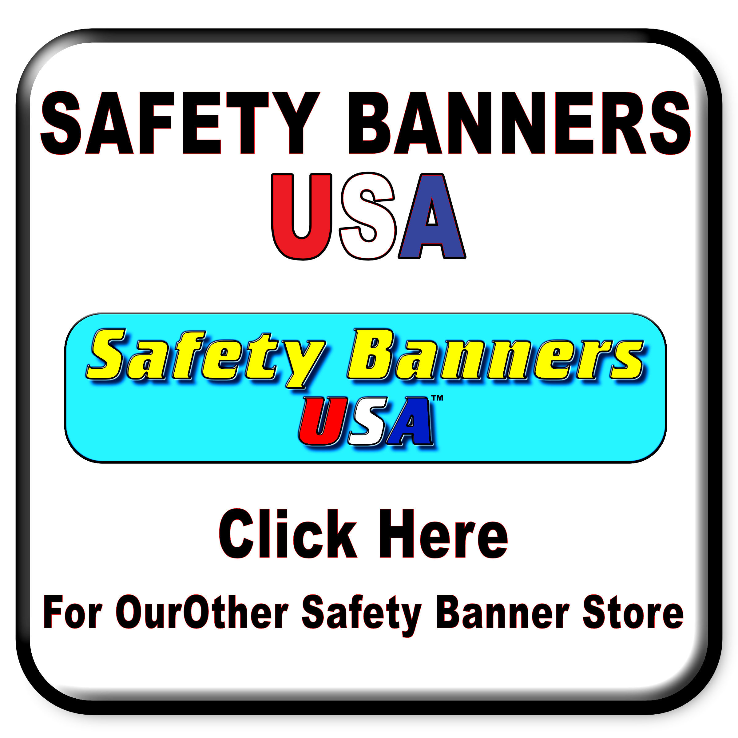 Safety Banners USA Button