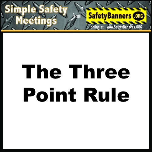 the three point rule simple safety meeting BUTTON