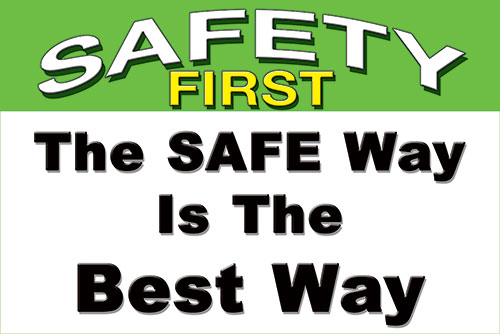 The Safe Way is the Best Way safety floor sticker item 4906