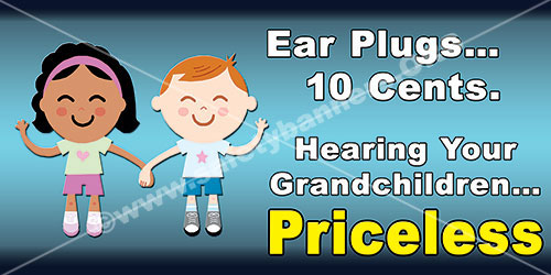 Hearing your grandchildren is priceless workplace safety banner