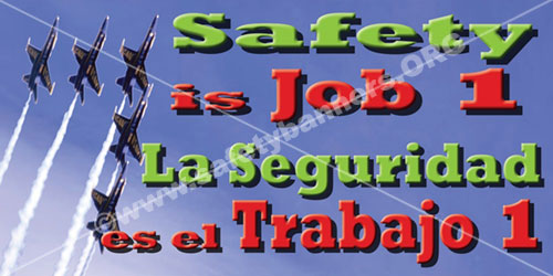 safety banner - bilingual, Spanish Safety is Job #1
