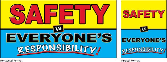 Safety is Everyones Responsibility industrial safety banner item 1162