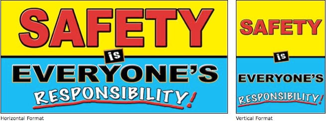 Safety is Everyones Responsibility industrial safety banner item 1162