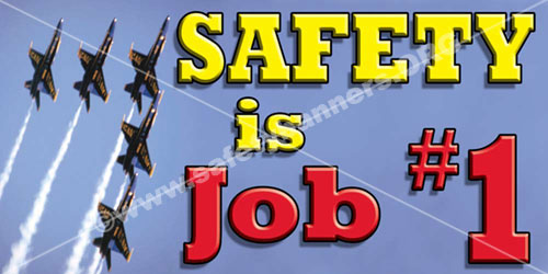 Safety Banners made from Nylon Reinforced Premium industrial Grade vinyl 2 FirstSafetyBanner