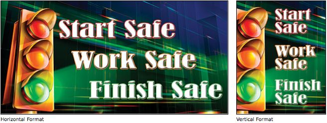 Safety Banners that are Double Sided with an opaquing layer 1 Start Work Safely workplace safety banner image
