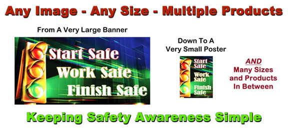 Safety Banners: Keeping Safety Awareness Simple using Max-Life™ Safety Banners 1 Keeping it simple safety banners made easy