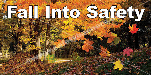 Fall into safety workplace safety banners for the fall season