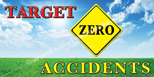 Safety Banners: Target Zero Accidents 3 1350