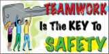Teamwork is the Key to Safety