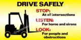 Drive Safely  Stop - Listen - Look