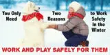 21768 Two Reasons to Work Safetly this Winter- DOG & GIRL