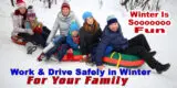 21771 Work & Drive Safely in the Winter